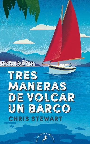 TRES MANERAS DE VOLCAR UN BARCO | 9788418173967 | STEWART, CHRIS | Llibreria Ombra | Llibreria online de Rubí, Barcelona | Comprar llibres en català i castellà online
