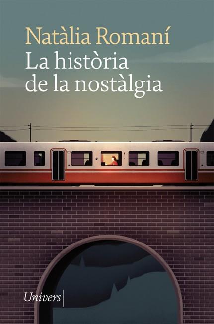 LA HISTÒRIA DE LA NOSTÀLGIA | 9788418375378 | ROMANÍ, NATÀLIA | Llibreria Ombra | Llibreria online de Rubí, Barcelona | Comprar llibres en català i castellà online
