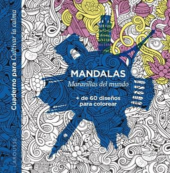 MANDALAS. MARAVILLAS DEL MUNDO | 9788418882937 | ÉDITIONS LAROUSSE | Llibreria Ombra | Llibreria online de Rubí, Barcelona | Comprar llibres en català i castellà online