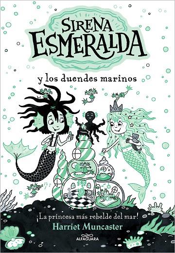 SIRENA ESMERALDA Y LOS DUENDES MARINOS (LA SIRENA ESMERALDA 2) | 9788419507112 | MUNCASTER, HARRIET | Llibreria Ombra | Llibreria online de Rubí, Barcelona | Comprar llibres en català i castellà online