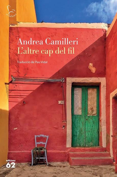 L'ALTRE CAP DEL FIL | 9788429778489 | CAMILLERI, ANDREA | Llibreria Ombra | Llibreria online de Rubí, Barcelona | Comprar llibres en català i castellà online