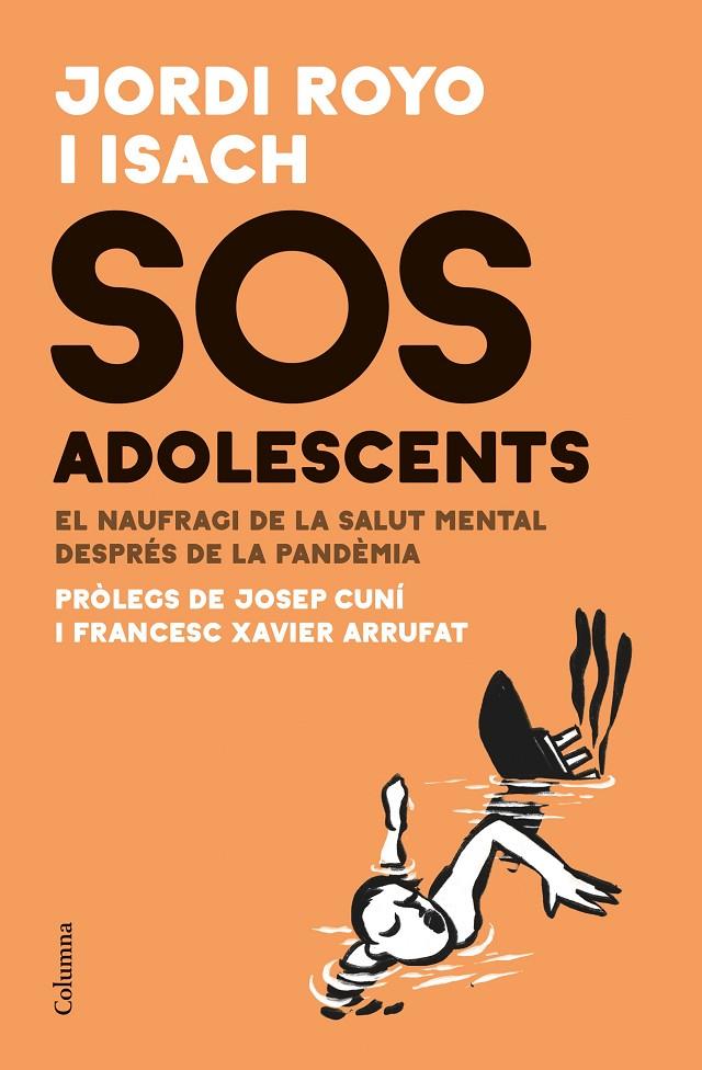 SOS ADOLESCENTS | 9788466429511 | ROYO ISACH, JORDI | Llibreria Ombra | Llibreria online de Rubí, Barcelona | Comprar llibres en català i castellà online
