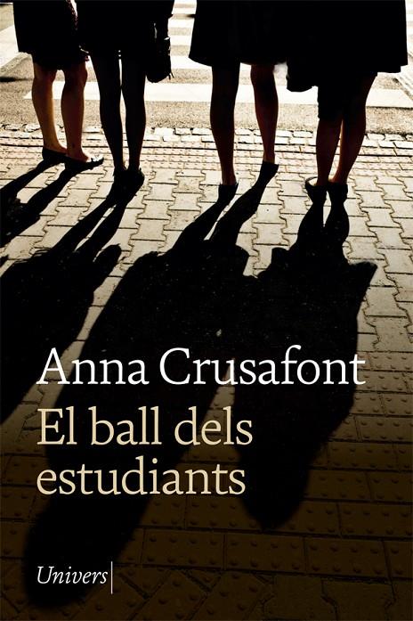 EL BALL DELS ESTUDIANTS | 9788418375170 | CRUSAFONT, ANNA | Llibreria Ombra | Llibreria online de Rubí, Barcelona | Comprar llibres en català i castellà online