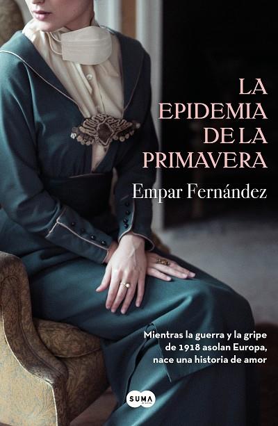 LA EPIDEMIA DE LA PRIMAVERA | 9788491292715 | FERNÁNDEZ, EMPAR | Llibreria Ombra | Llibreria online de Rubí, Barcelona | Comprar llibres en català i castellà online