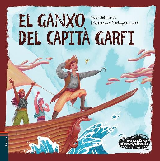 EL GANXO DEL CAPITÀ GARFI | 9788447948963 | VIVIM DEL CUENTU | Llibreria Ombra | Llibreria online de Rubí, Barcelona | Comprar llibres en català i castellà online