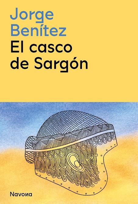 EL CASCO DE SARGÓN | 9788419179197 | BENÍTEZ, JORGE | Llibreria Ombra | Llibreria online de Rubí, Barcelona | Comprar llibres en català i castellà online