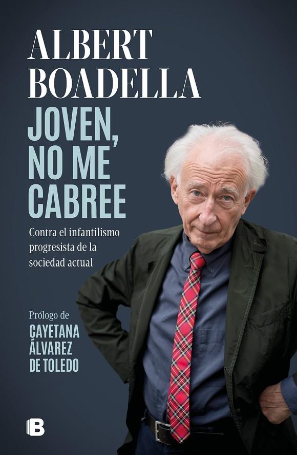 JOVEN, NO ME CABREE | 9788466673204 | BOADELLA, ALBERT | Llibreria Ombra | Llibreria online de Rubí, Barcelona | Comprar llibres en català i castellà online