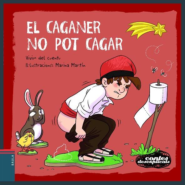 EL CAGANER NO POT CAGAR | 9788447951352 | VIVIM DEL CUENTU | Llibreria Ombra | Llibreria online de Rubí, Barcelona | Comprar llibres en català i castellà online