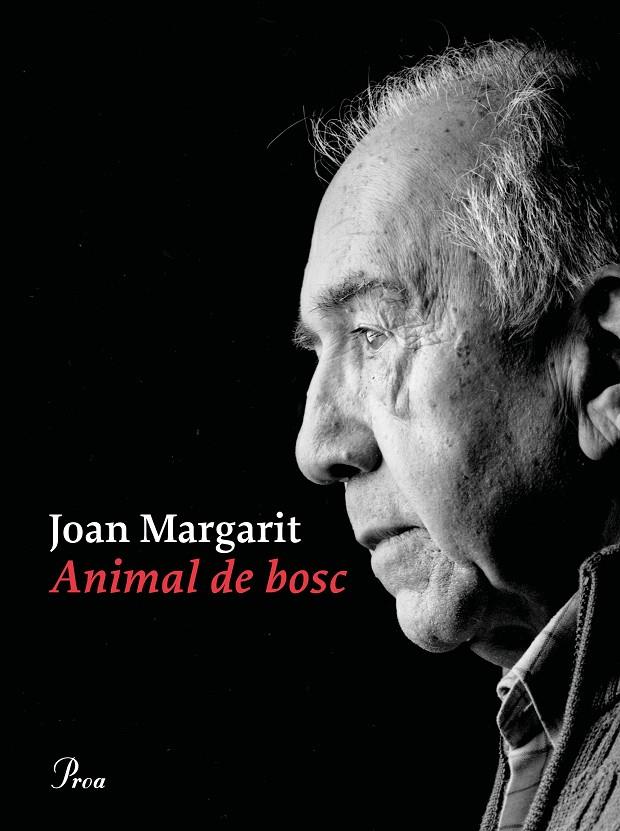 ANIMAL DE BOSC | 9788475888897 | MARGARIT, JOAN | Llibreria Ombra | Llibreria online de Rubí, Barcelona | Comprar llibres en català i castellà online