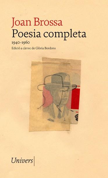 POESIA COMPLETA JOAN BROSSA | 9788418887017 | BROSSA, JOAN | Llibreria Ombra | Llibreria online de Rubí, Barcelona | Comprar llibres en català i castellà online