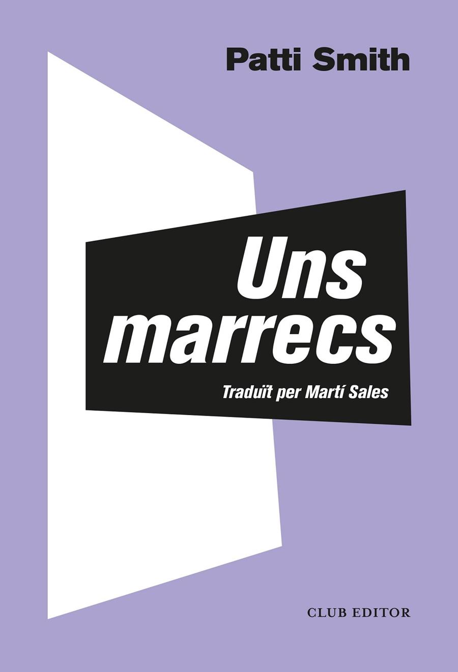 UNS MARRECS | 9788473293372 | SMITH, PATTI | Llibreria Ombra | Llibreria online de Rubí, Barcelona | Comprar llibres en català i castellà online
