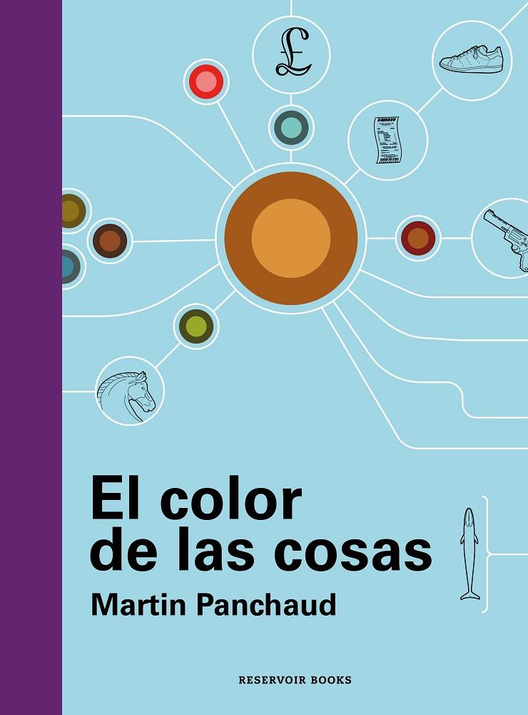 EL COLOR DE LAS COSAS | 9788419437716 | PANCHAUD, MARTIN | Llibreria Ombra | Llibreria online de Rubí, Barcelona | Comprar llibres en català i castellà online