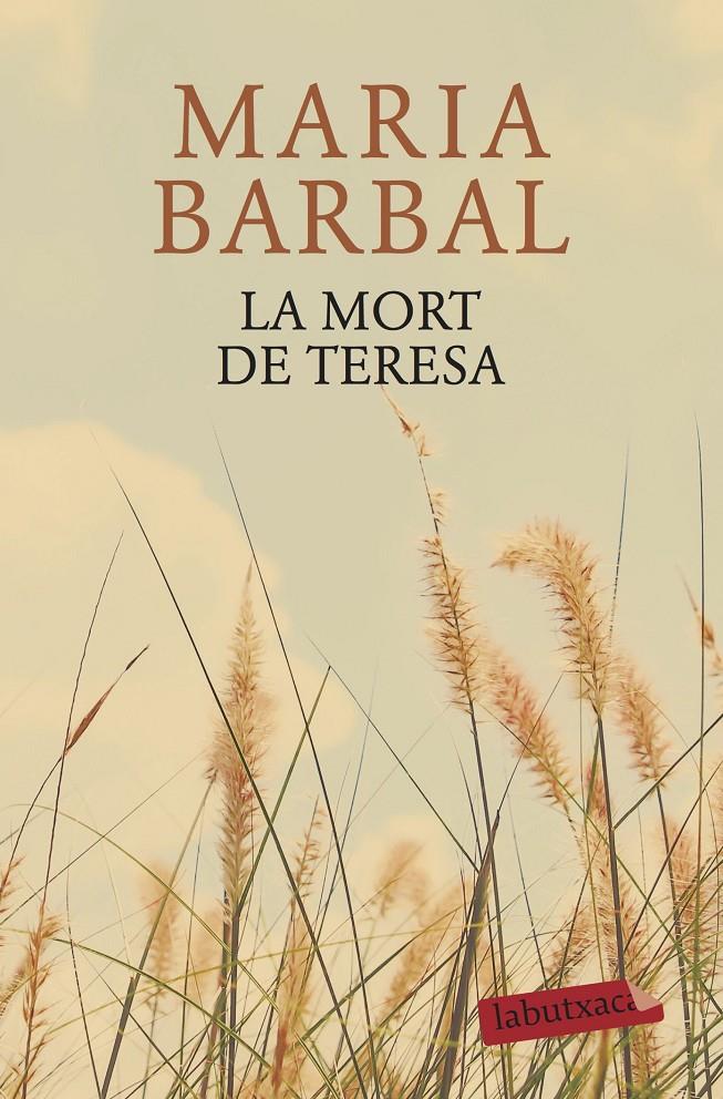 LA MORT DE TERESA | 9788417031343 | BARBAL, MARIA | Llibreria Ombra | Llibreria online de Rubí, Barcelona | Comprar llibres en català i castellà online