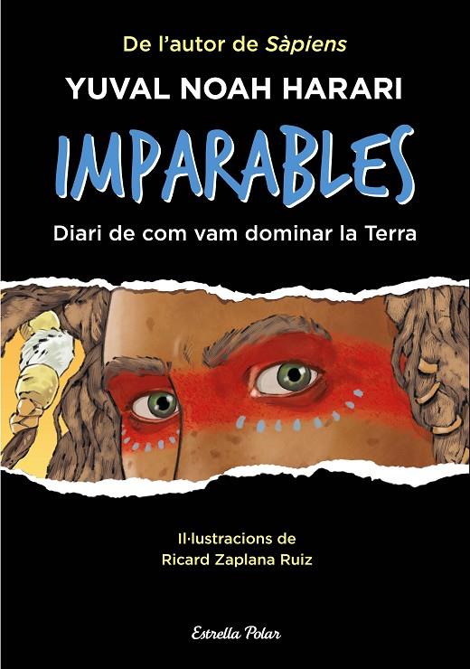 IMPARABLES | 9788413893495 | NOAH HARARI, YUVAL | Llibreria Ombra | Llibreria online de Rubí, Barcelona | Comprar llibres en català i castellà online