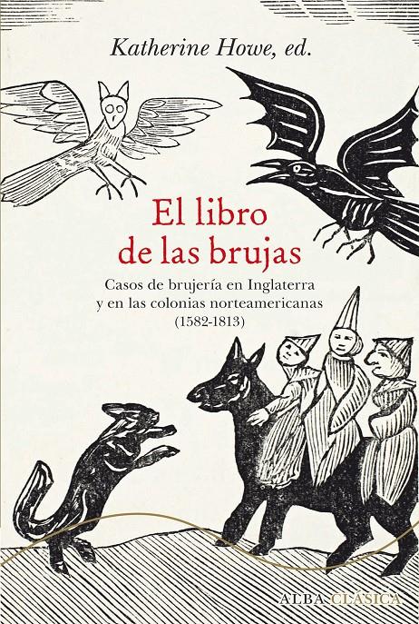 EL LIBRO DE LAS BRUJAS | 9788490652244 | HOWE, KATHERINE (ED.) | Llibreria Ombra | Llibreria online de Rubí, Barcelona | Comprar llibres en català i castellà online