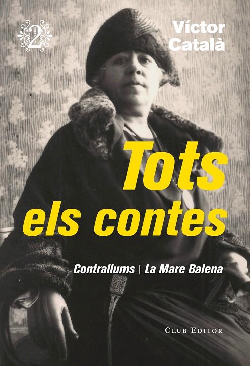 TOTS ELS CONTES 2 | 9788473292320 | CATALÀ, VÍCTOR | Llibreria Ombra | Llibreria online de Rubí, Barcelona | Comprar llibres en català i castellà online