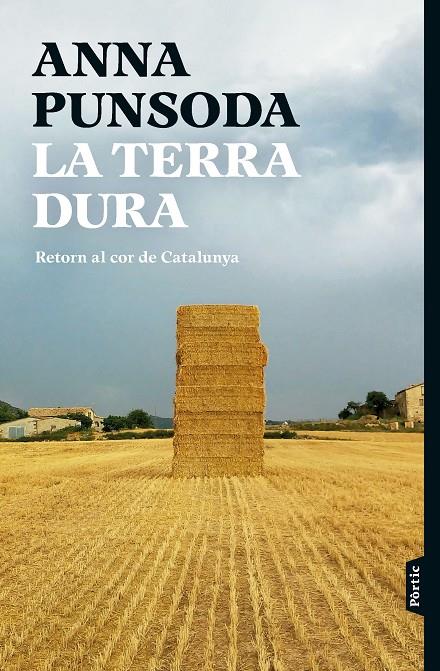 LA TERRA DURA | 9788498095494 | PUNSODA, ANNA | Llibreria Ombra | Llibreria online de Rubí, Barcelona | Comprar llibres en català i castellà online