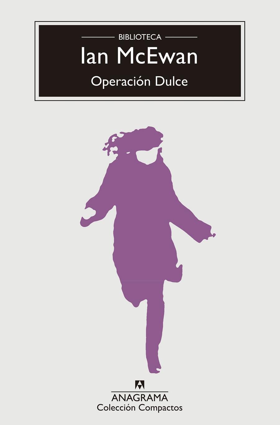 OPERACIÓN DULCE | 9788433960009 | MCEWAN, IAN | Llibreria Ombra | Llibreria online de Rubí, Barcelona | Comprar llibres en català i castellà online