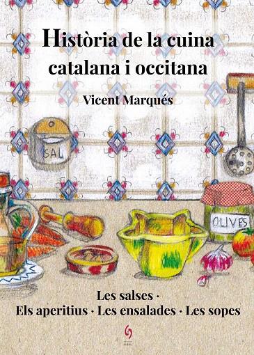 HISTÒRIA DE LA CUINA CATALANA I OCCITANA | 9788494748486 | MARQUÉS, VICENT | Llibreria Ombra | Llibreria online de Rubí, Barcelona | Comprar llibres en català i castellà online