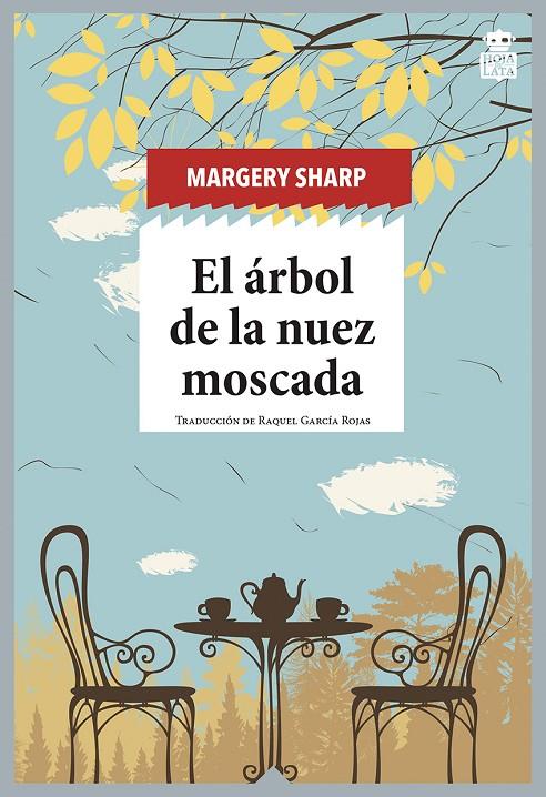 EL ÁRBOL DE LA NUEZ MOSCADA | 9788418918087 | SHARP, MARGERY | Llibreria Ombra | Llibreria online de Rubí, Barcelona | Comprar llibres en català i castellà online