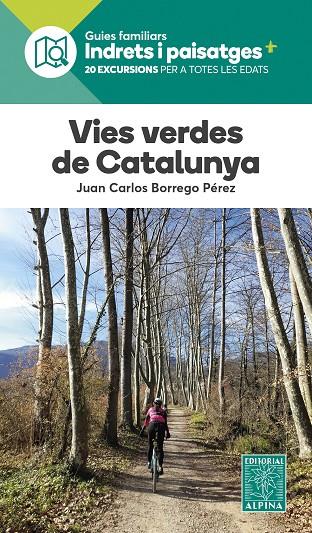 VIES VERDES DE CATALUNYA | 9788470110962 | BORREGO PEREZ, JOAN CARLOS | Llibreria Ombra | Llibreria online de Rubí, Barcelona | Comprar llibres en català i castellà online