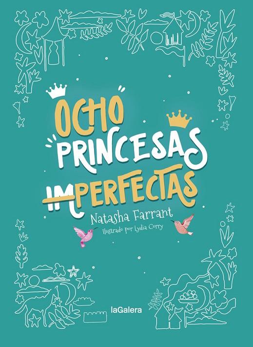 OCHO PRINCESAS (IM)PERFECTAS | 9788424668754 | FARRANT, NATASHA | Llibreria Ombra | Llibreria online de Rubí, Barcelona | Comprar llibres en català i castellà online