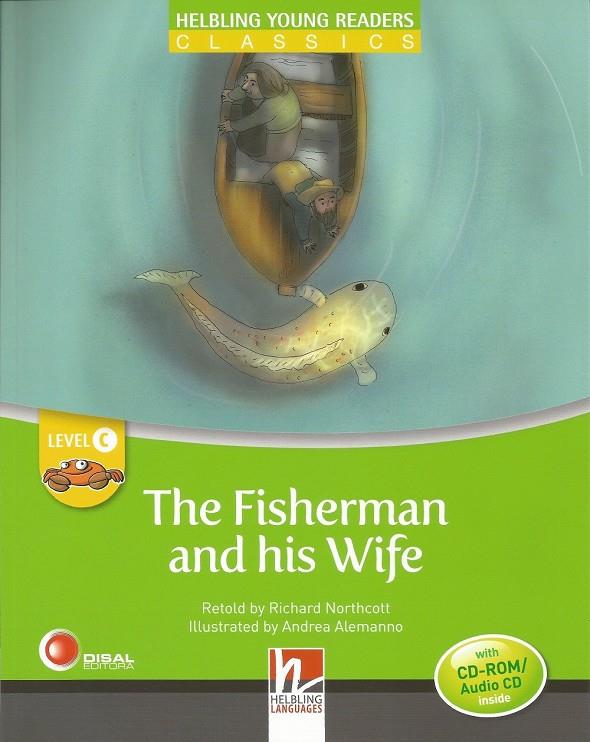 THE FISHERMAN AND HIS WIFE + CD/CDR | 9783852727837 | NORTHCOTT, RICHARD | Llibreria Ombra | Llibreria online de Rubí, Barcelona | Comprar llibres en català i castellà online
