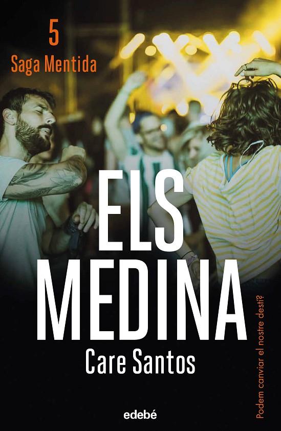 ELS MEDINA (NOVA EDICIÓ) | 9788468371498 | SANTOS, CARE | Llibreria Ombra | Llibreria online de Rubí, Barcelona | Comprar llibres en català i castellà online