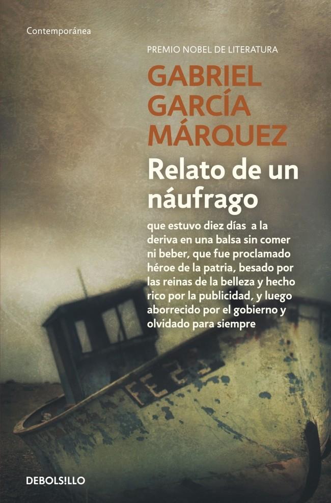 RELATO DE UN NÁUFRAGO | 9788490323762 | GABRIEL GARCIA MARQUEZ | Llibreria Ombra | Llibreria online de Rubí, Barcelona | Comprar llibres en català i castellà online
