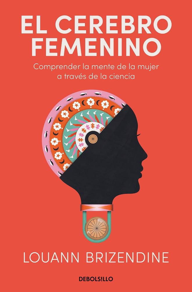 EL CEREBRO FEMENINO | 9788466375511 | BRIZENDINE, LOUANN | Llibreria Ombra | Llibreria online de Rubí, Barcelona | Comprar llibres en català i castellà online