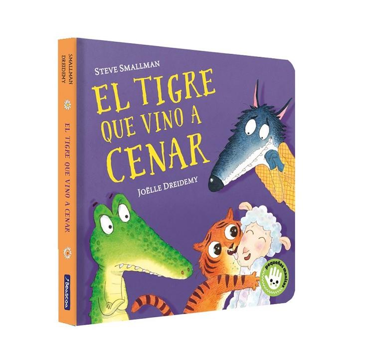 EL TIGRE QUE VINO A CENAR (LA OVEJITA QUE VINO A CENAR. PEQUEÑAS MANITAS) | 9788448859640 | SMALLMAN, STEVE/DREIDEMY, JOËLLE | Llibreria Ombra | Llibreria online de Rubí, Barcelona | Comprar llibres en català i castellà online