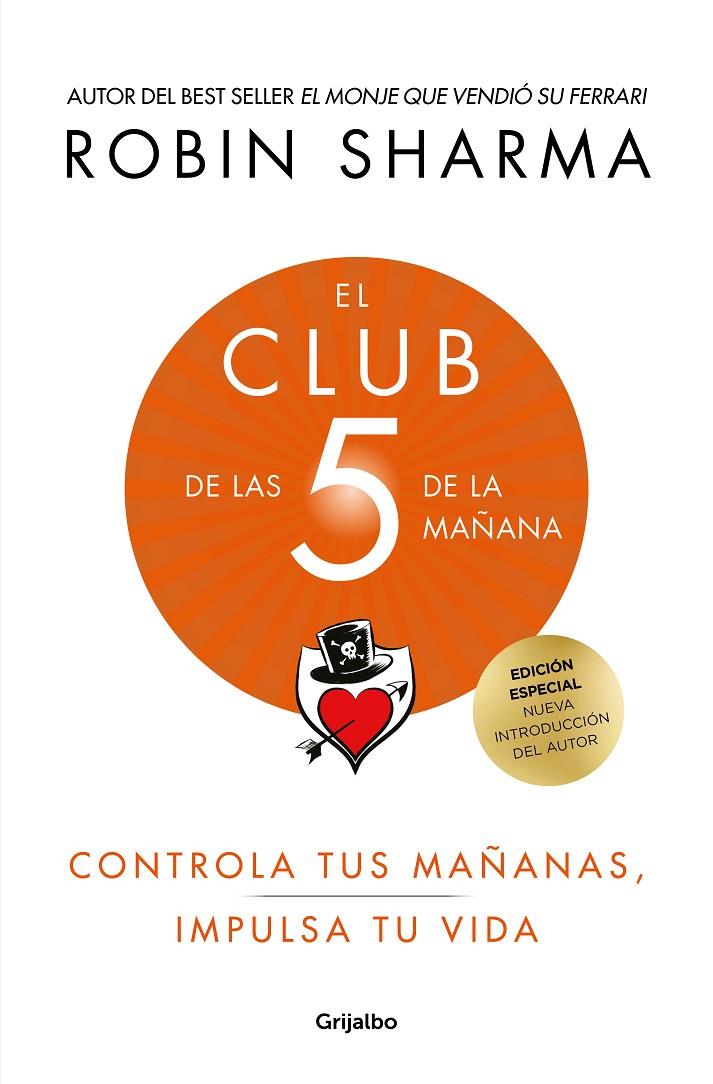 EL CLUB DE LAS 5 DE LA MAÑANA (ED. LUJO) | 9788425361272 | SHARMA, ROBIN | Llibreria Ombra | Llibreria online de Rubí, Barcelona | Comprar llibres en català i castellà online
