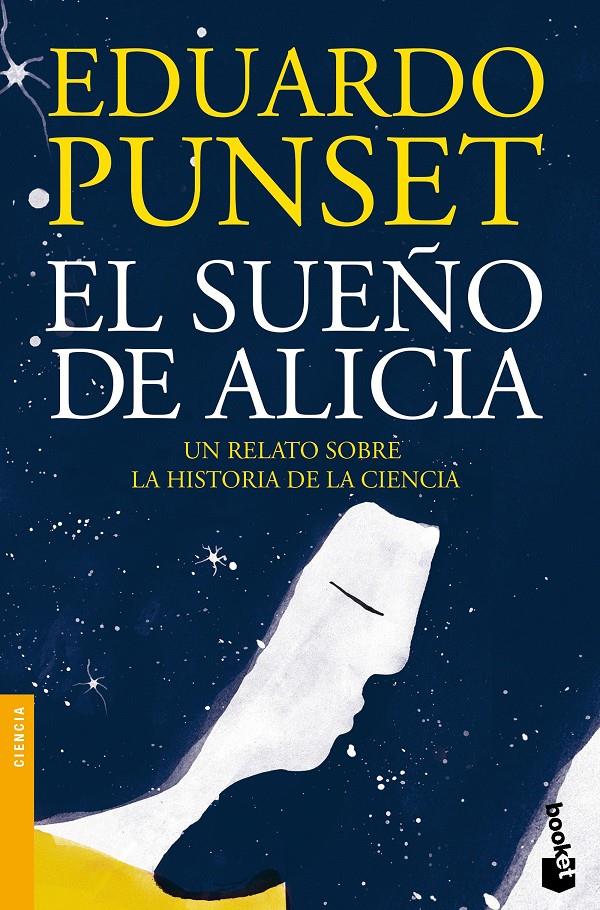 EL SUEÑO DE ALICIA | 9788423348961 | EDUARDO PUNSET | Llibreria Ombra | Llibreria online de Rubí, Barcelona | Comprar llibres en català i castellà online