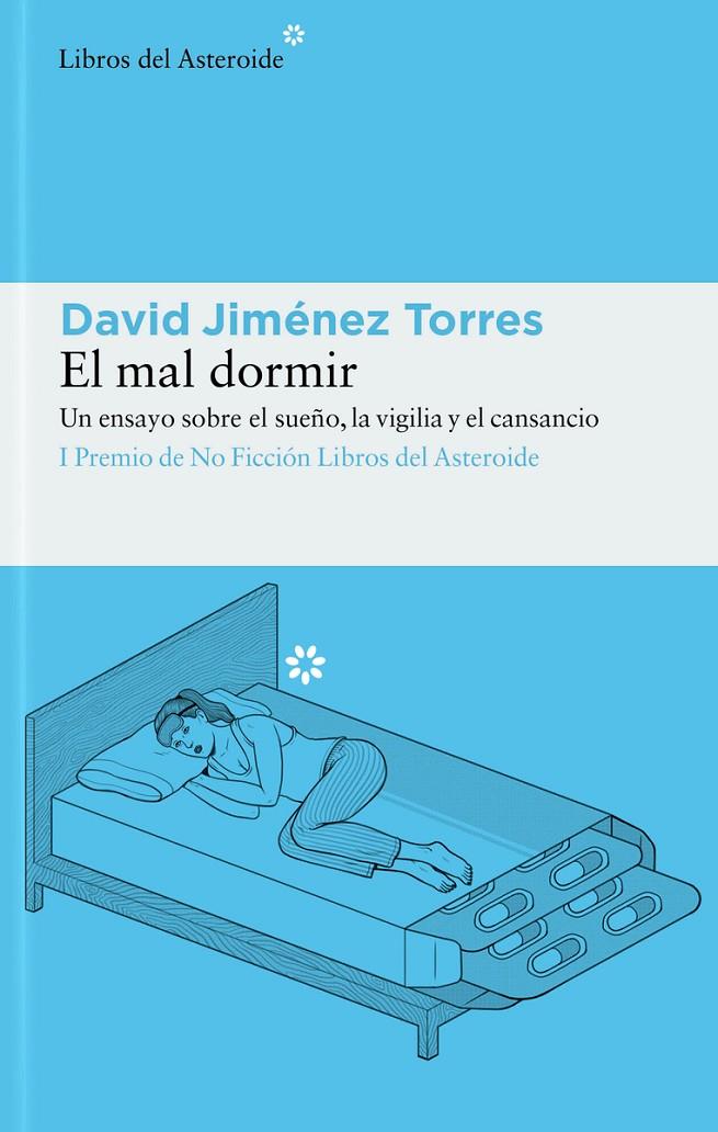 EL MAL DORMIR | 9788417977948 | JIMÉNEZ TORRES, DAVID | Llibreria Ombra | Llibreria online de Rubí, Barcelona | Comprar llibres en català i castellà online