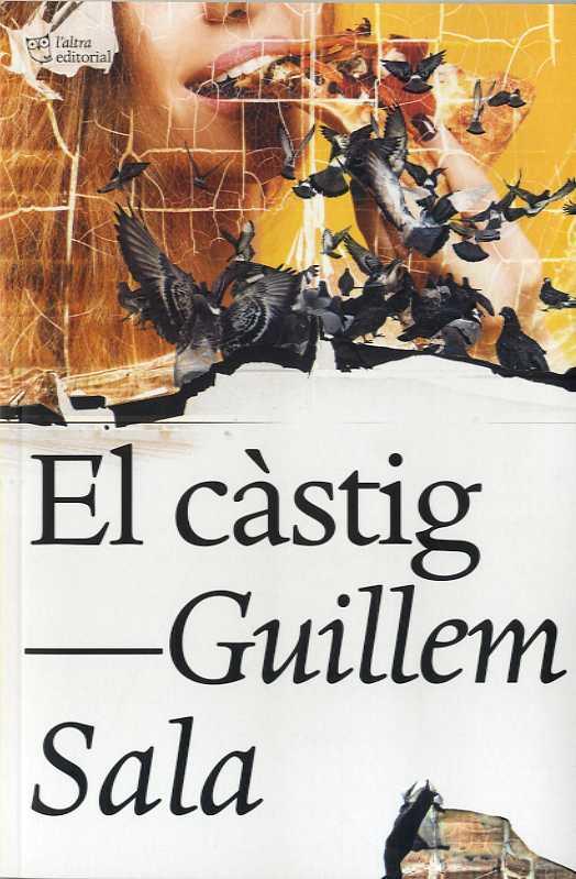 CÀSTIG, EL | 9788412209730 | SALA, GUILLEM | Llibreria Ombra | Llibreria online de Rubí, Barcelona | Comprar llibres en català i castellà online