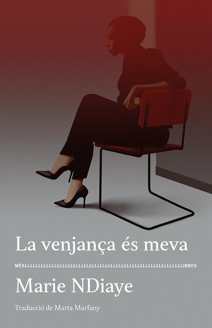 LA VENJANÇA ÉS MEVA | 9788417353339 | NDIAYE, MARIE | Llibreria Ombra | Llibreria online de Rubí, Barcelona | Comprar llibres en català i castellà online