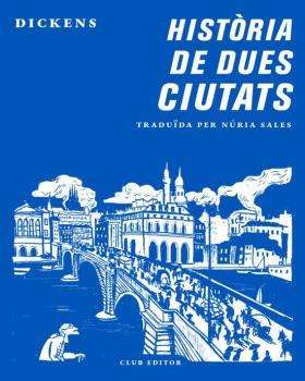 HISTÒRIA DE DUES CIUTATS | 9788473292870 | DICKENS, CHARLES | Llibreria Ombra | Llibreria online de Rubí, Barcelona | Comprar llibres en català i castellà online