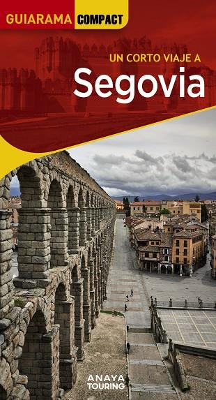 SEGOVIA | 9788491587316 | SANZ MARTÍN, IGNACIO/AGUIAR, JAVIER/RAMOS, MARÍA | Llibreria Ombra | Llibreria online de Rubí, Barcelona | Comprar llibres en català i castellà online