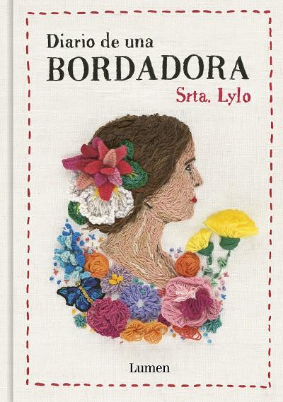 DIARIO DE UNA BORDADORA | 9788426425348 | SRTA. LYLO | Llibreria Ombra | Llibreria online de Rubí, Barcelona | Comprar llibres en català i castellà online