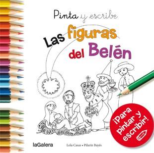 PINTA Y ESCRIBE LAS FIGURAS DEL BELÉN | 9788424649395 | CASAS, LOLA | Llibreria Ombra | Llibreria online de Rubí, Barcelona | Comprar llibres en català i castellà online