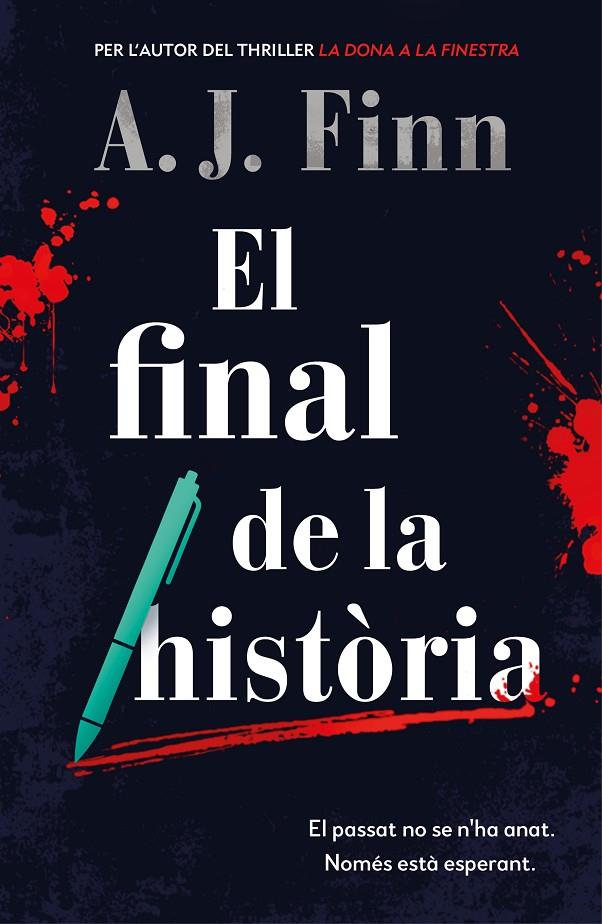 EL FINAL DE LA HISTÒRIA | 9788417909567 | FINN, A.J. | Llibreria Ombra | Llibreria online de Rubí, Barcelona | Comprar llibres en català i castellà online