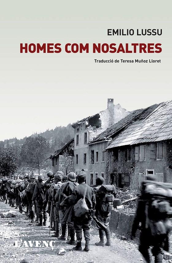HOMES COM NOSALTRES | 9788488839947 | LUSSU, EMILIO | Llibreria Ombra | Llibreria online de Rubí, Barcelona | Comprar llibres en català i castellà online