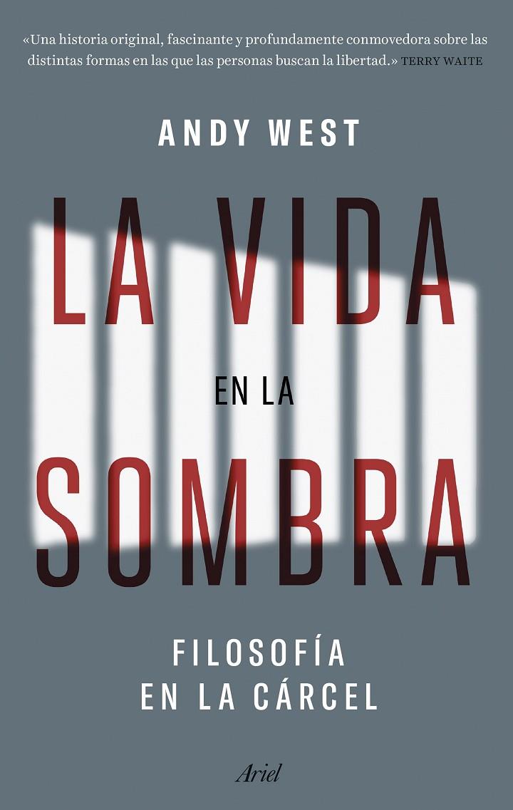 LA VIDA EN LA SOMBRA | 9788434437333 | WEST, ANDY | Llibreria Ombra | Llibreria online de Rubí, Barcelona | Comprar llibres en català i castellà online
