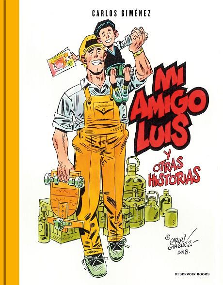 MI AMIGO LUIS | 9788417511883 | GIMÉNEZ, CARLOS | Llibreria Ombra | Llibreria online de Rubí, Barcelona | Comprar llibres en català i castellà online