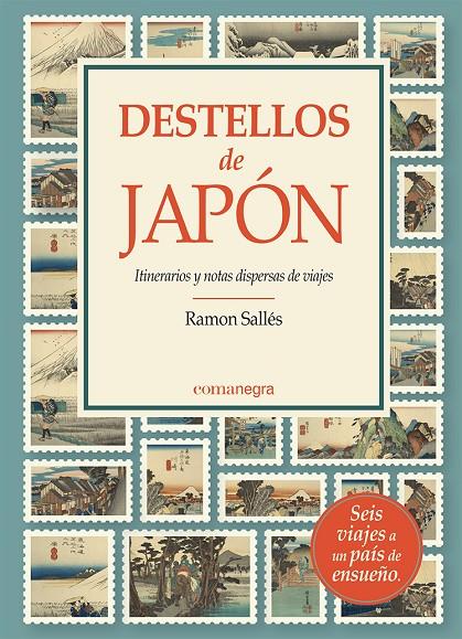 DESTELLOS DE JAPÓN | 9788418857867 | SALLÉS, RAMON | Llibreria Ombra | Llibreria online de Rubí, Barcelona | Comprar llibres en català i castellà online