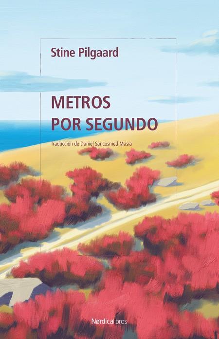 METROS POR SEGUNDO | 9788419735973 | PILGAARD, STINE | Llibreria Ombra | Llibreria online de Rubí, Barcelona | Comprar llibres en català i castellà online