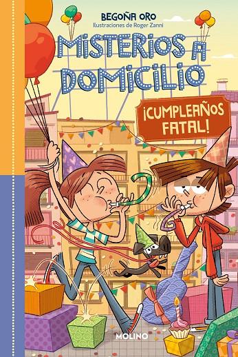 MISTERIOS A DOMICILIO 10 - ¡FELIZ CUMPLEAÑOS! | 9788427232495 | ORO, BEGOÑA | Llibreria Ombra | Llibreria online de Rubí, Barcelona | Comprar llibres en català i castellà online