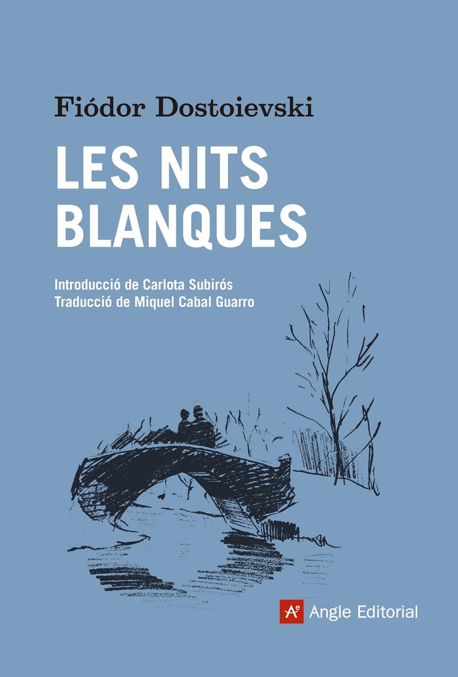 LES NITS BLANQUES | 9788416139668 | DOSTOIEVSKI, FIÓDOR | Llibreria Ombra | Llibreria online de Rubí, Barcelona | Comprar llibres en català i castellà online