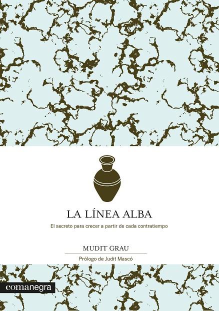 LA LÍNEA ALBA | 9788418022449 | GRAU, MUDIT | Llibreria Ombra | Llibreria online de Rubí, Barcelona | Comprar llibres en català i castellà online
