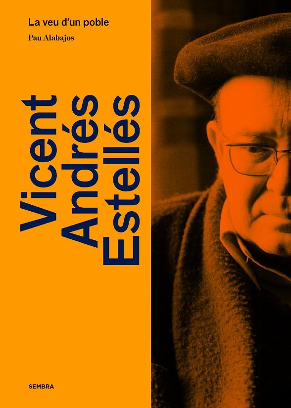 VICENT ANDRÉS ESTELLÉS | 9788410198005 | ALABAJOS, PAU | Llibreria Ombra | Llibreria online de Rubí, Barcelona | Comprar llibres en català i castellà online